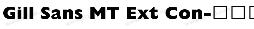 Gill Sans MT Ext Con字体转换